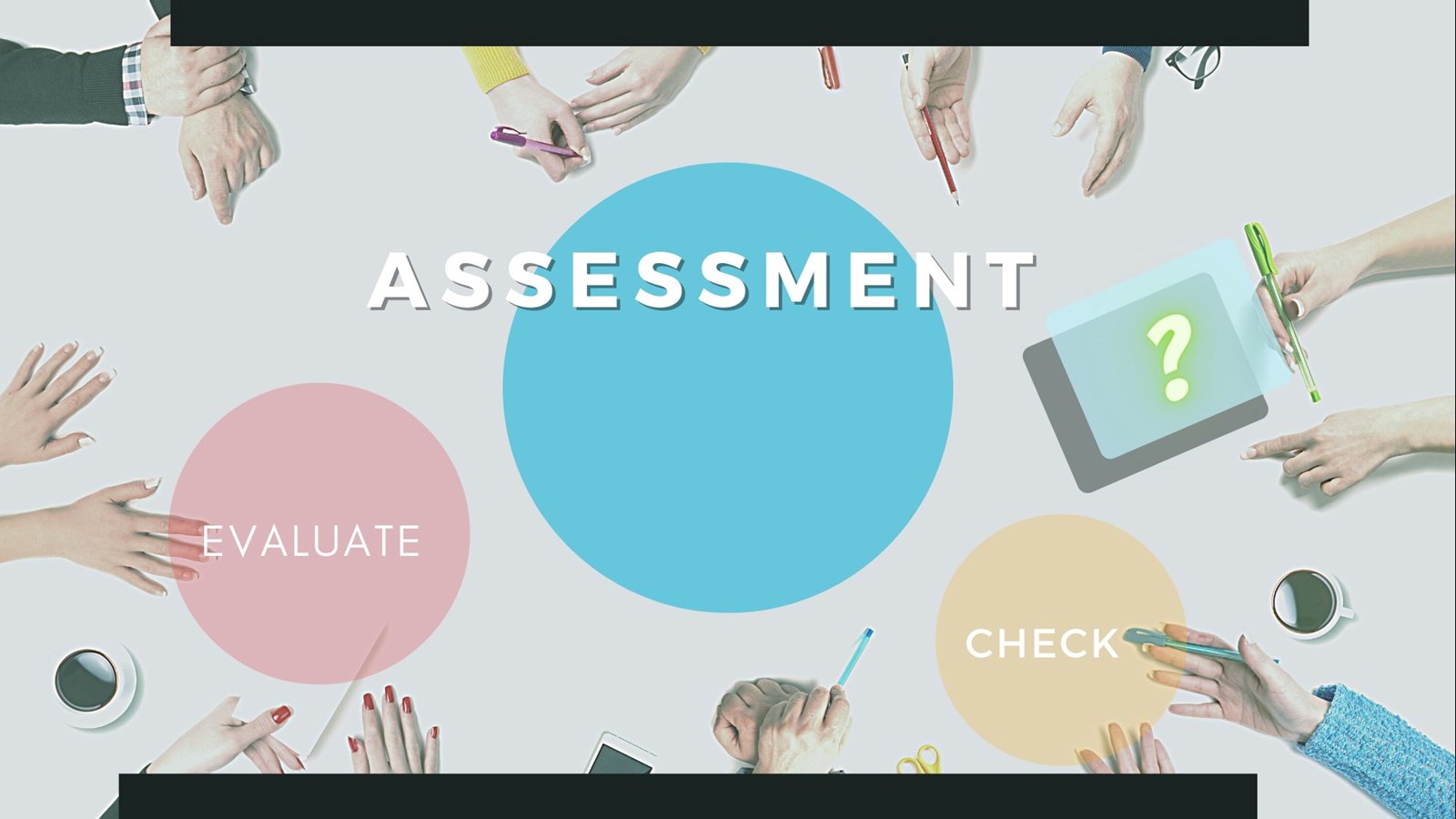Assessment
